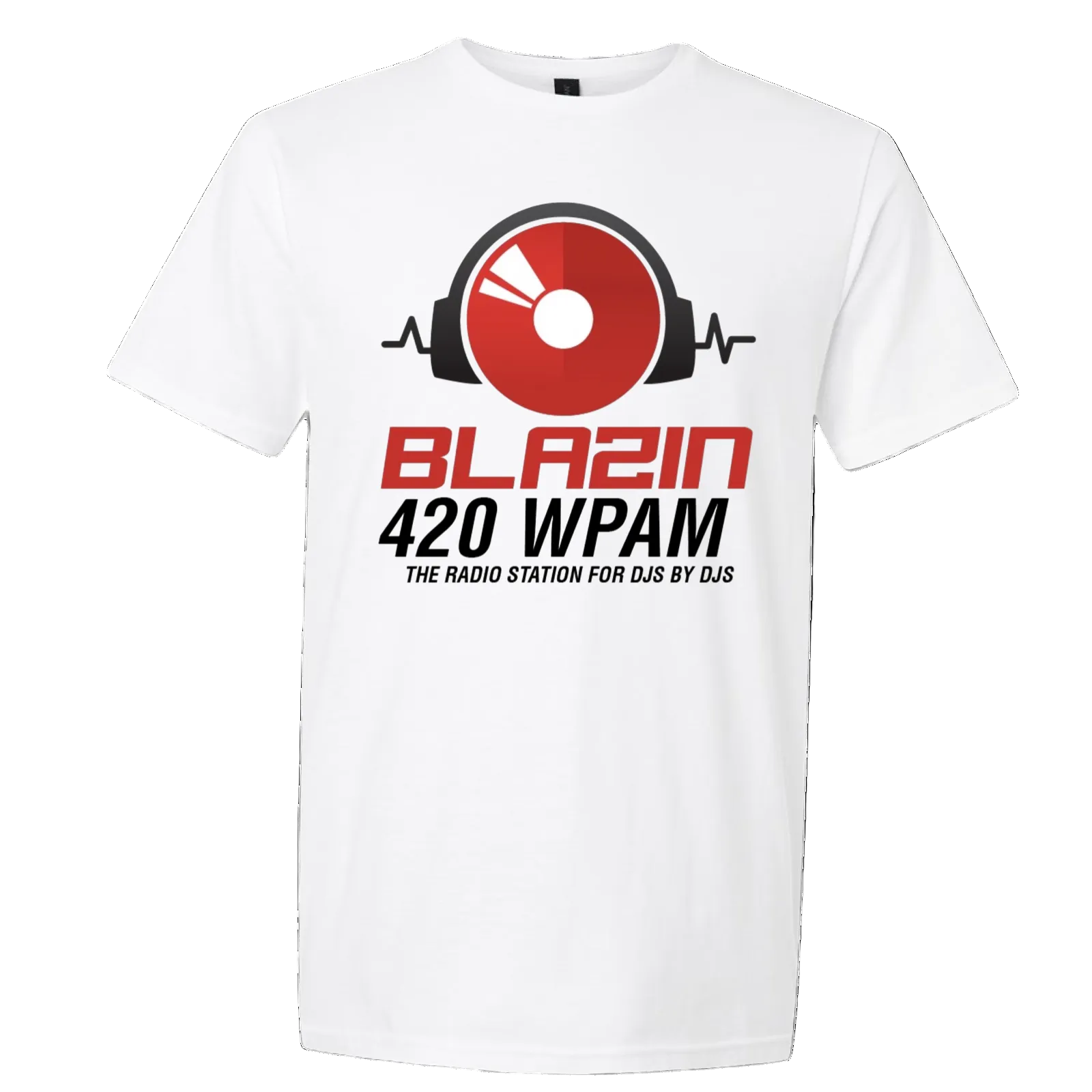 A white short-sleeve crewneck t-shirt featuring a graphic print of a red vinyl record inside black headphones with a heartbeat line, above the text 'BLAZIN 420 WPAM' and 'THE RADIO STATION FOR DJs BY DJs'.