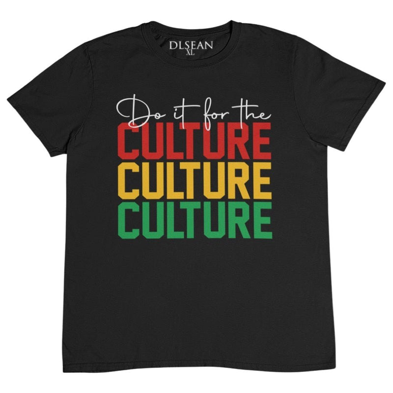 Do it for the Culture - DLSEAN LLC