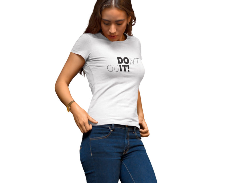 Don't Quit Tee - DLSEAN LLC