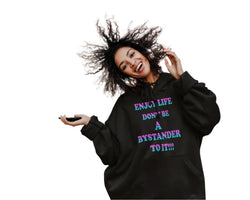 Enjoy Life Hoodie Pullover - DLSEAN LLC