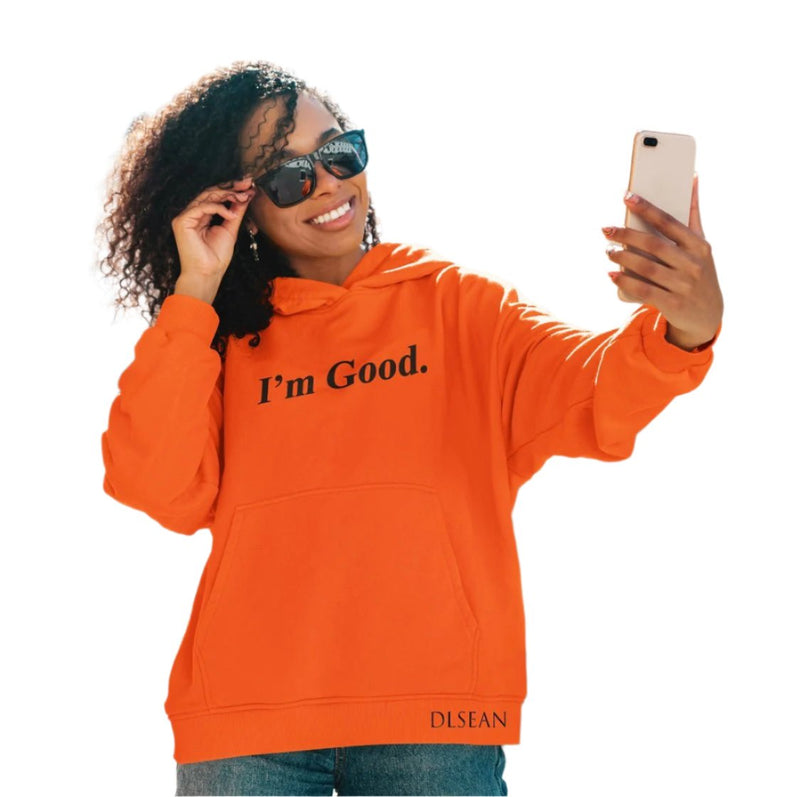 I’M GOOD Pullover - DLSEAN LLC